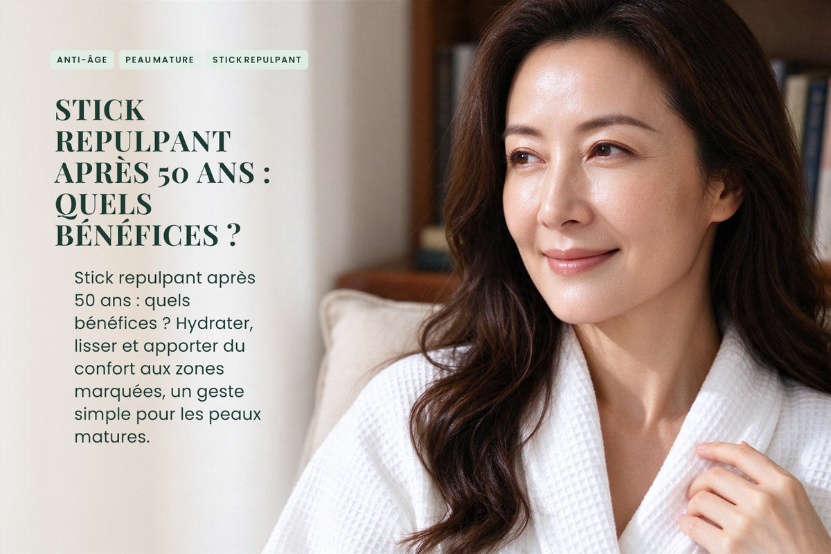 Stick repulpant après 50 ans : quels bénéfices ?